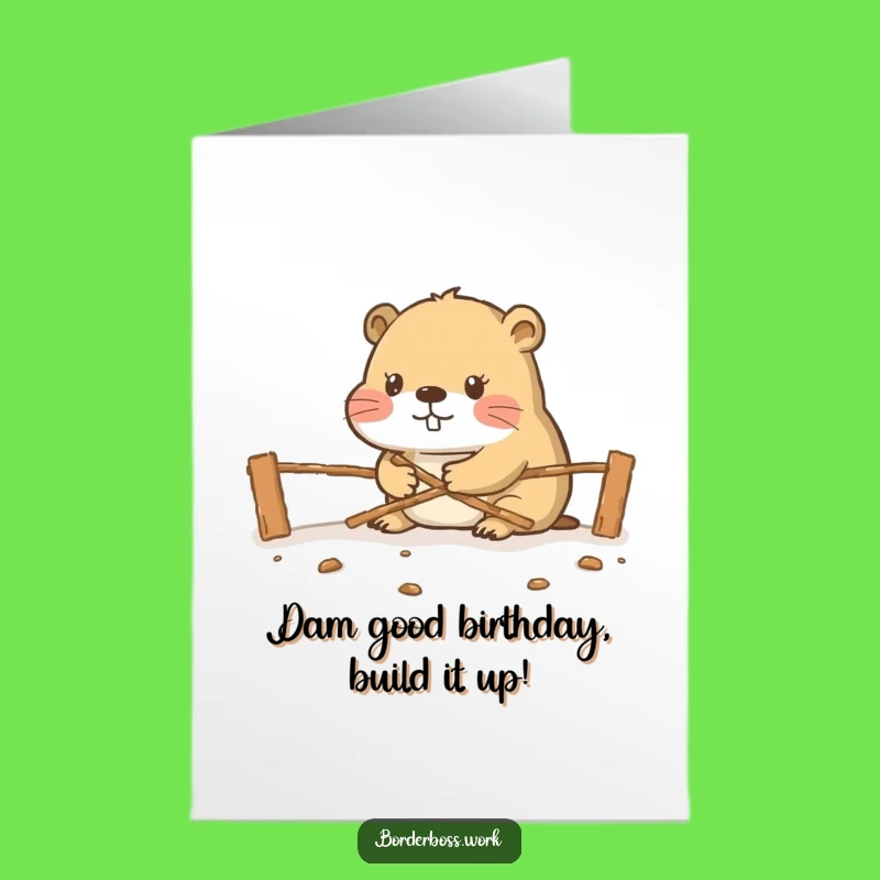 Free Printable Birthday Card: Diligent Beaver Border Funny Downloadable Gift