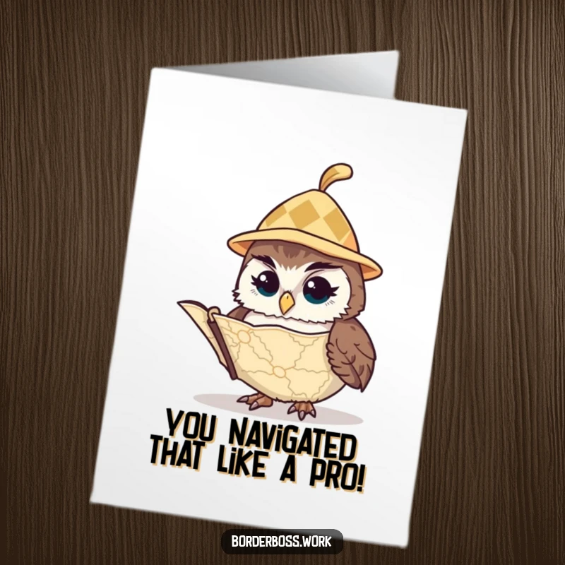 Funny Free Printable Congratulations Card: Owl wearing a hat examines a map, celebrating a new journey successfully navigated.